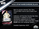 2023 Topps Star Wars Chrome Black Hobby Box 1 Encased Autograph + 1 Pack per Box