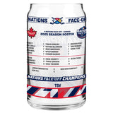2025 Team Canada 4 Nations Face-Off Champions 16oz. Roster Can Glass