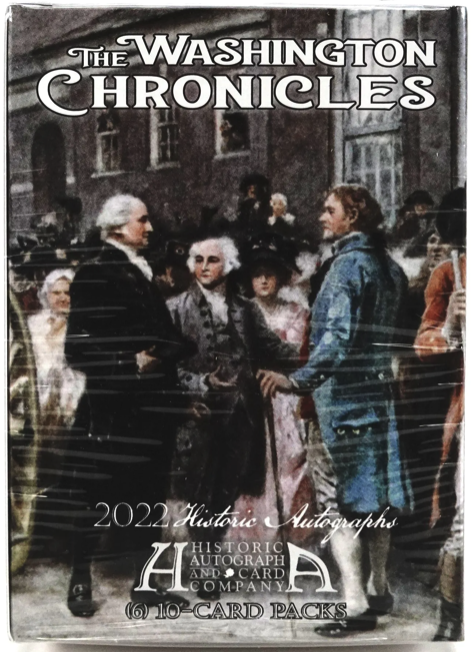 2022 Historic Autographs The Washington Chronicles Blaster Box 6 packs per box, 10 cards per pack